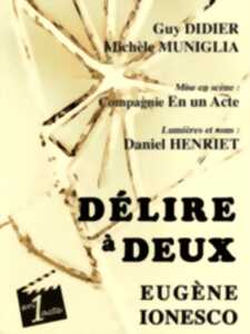 photo THÉÂTRE - DÉLIRE À DEUX D'EUGÈNE IONESCO