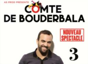 photo One man show : Le Comte de Bouderbala 3