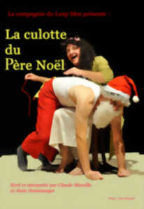 Théâtre : La Culotte du Père Noël