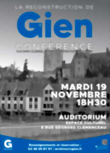 photo Conférence sur La Reconstruction de Gien