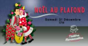 Noël au plafond - Théâtre Marionnettes