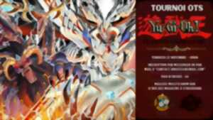 photo Tournoi OTS Yu-Gi-Oh !