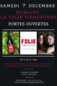 photo PORTES OUVERTES AU DOMAINE LA FOLIE VIGNERONNE