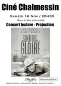 photo SOIRÉE CINÉMA À CHALMESSIN - LES SENTIERS DE LA GLOIRE