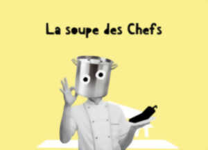 photo La soupe des chefs