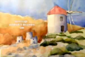 Vernissage | Exposition aquarelles et huile