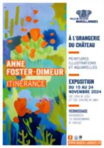 photo EXPOSITION ANNE FOSTER-DIMEUR 