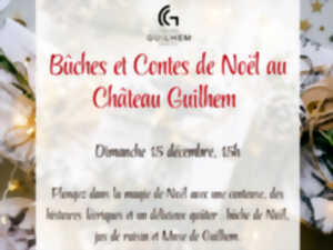 photo CONTES ET BÛCHES DE NOËL AU CHÂTEAU GUILHEM