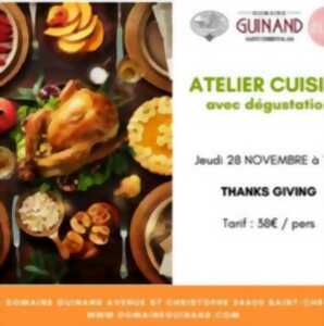 photo ATELIER CUISINE : THANKS GIVING AU DOMAINE GUINAND