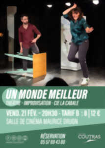 photo Un monde meilleur – Spectacle improvisé