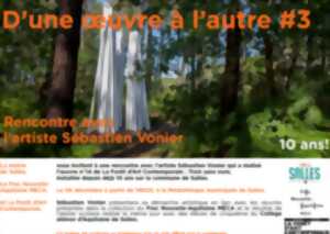 photo “D'une œuvre à l'autre #3” Exposition rencontre avec Sébastien Vonier