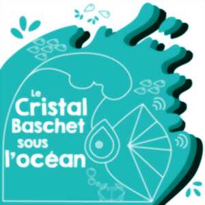 photo Le Cristal Baschet sous l'océan