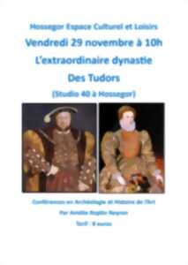 photo L’extraordinaire dynastie Des Tudors