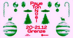 photo Paye Ton Noël 2024 // La Grenze