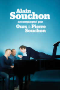 photo ALAIN SOUCHON - ACCOMPAGNÉ PAR OURS & PIERRE SOUCHON