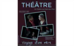 photo Théâtre Voyage d'une mère