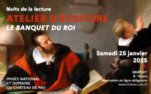 photo Le banquet du roi : atelier d'écriture