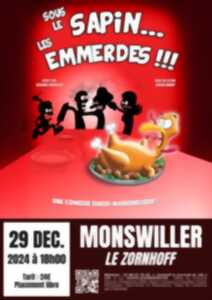 Spectacle : Sous le sapin les emmerdes