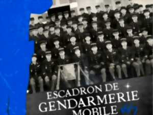 EXPOSITION - L'ESCADRON DE GENDARMERIE MOBILE 16-7