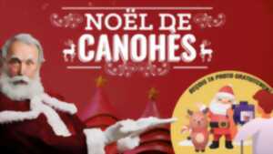 photo LA MAGIE DE NOËL À CANOHÈS