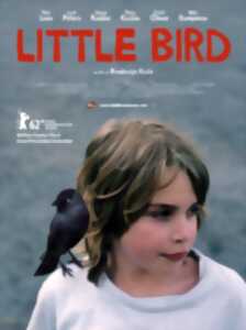 photo LES MIOCHES AU CINOCHE - Little Bird (2012)