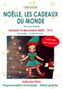 photo NOËLLE, LES CADEAUX DU MONDE