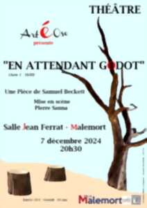 Soirée théâtre avec la Cie Art é Ose : En attendant Godot