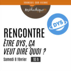 photo Atelier ludique : être DYS, ça veut dire quoi ?