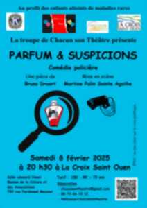 Parfum et Suspicions