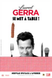 Laurent Garra - Se met à Table !