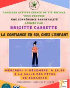 CONFÉRENCE PARENTALITÉ ''DÉVELOPPER LA CONFIANCE EN SOI CHEZ L'ENFANT''