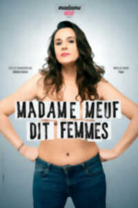 photo Madame Meuf dit Femmes