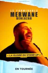 SPECTACLE - LE FORMIDABLE MERWANE BENLAZAR