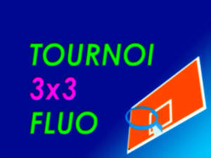 Tournoi basket 3X3 fluo