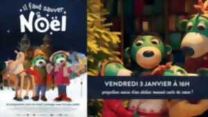 CINÉMA JEUNE PUBLIC : IL FAUT SAUVER NOËL