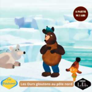 photo Ciné Pitchoun' Les ours Gloutons au pôle nord