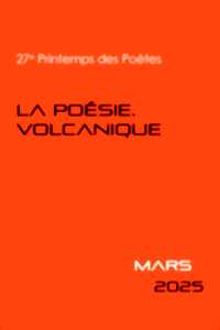 photo Printemps de poètes : la poésie volcanique