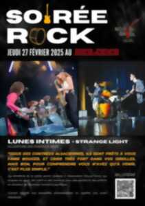 SOIREE ROCK - Lunes Intimes + Strange Light