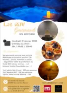 photo LES RDV GOURMANDS SPA NOCTURNE