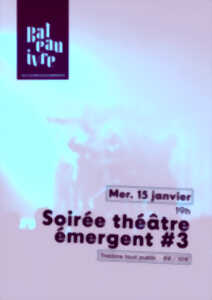 photo Soirée théâtre émergent : Jamais je ne dirai mon nom