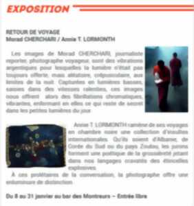 photo Exposition : Retour de voyage - Morad CHERCHARI / Annie T. LORMONTH