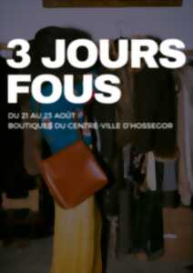 photo Les 3 Jours Fous