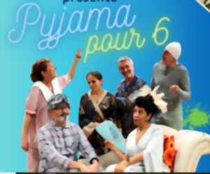 photo Théâtre : pyjama pour 6