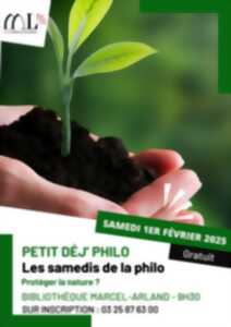 photo LES SAMEDIS DE LA PHILO - P'TIT DÉJ PHILO SUR LE THÈME DE LA NATURE