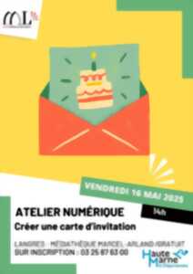 photo ATELIER D'INITIATION AU NUMÉRIQUE - CRÉER UNE CARTE D'INVITATION OU DE VOEUX