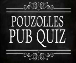 POUZOLLES PUB QUIZ - 4ÈME ÉDITION