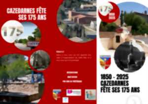 CAZEDARNES FÊTE SES 175 ANS - GRANDE SOIRÉE DE CLÔTURE