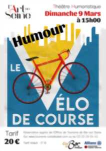 photo Théâtre humoristique : Le Vélo de Course