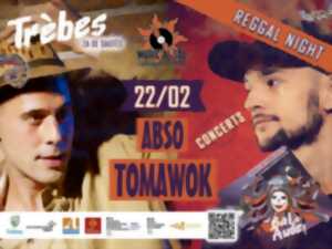 photo ABSO + TOMAWOK – SOIRÉE REGGAL NIGHT