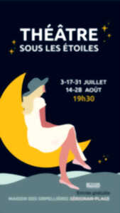 THÉÂTRE SOUS LES ÉTOILES 2025